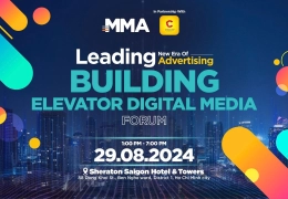 Diễn đàn đầu tiên về truyền thông thang máy kỹ thuật số do MMA Global tổ chức tại Việt Nam